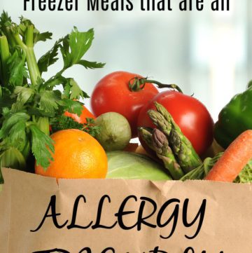 a-weeks-worth-of-allergy-friendly-freezer-meals