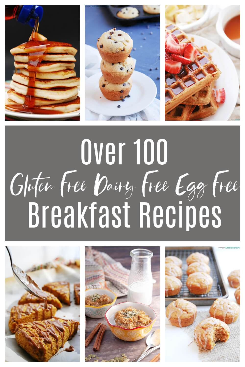 100+ Gluten Free, Dairy Free, and Egg Free Breakfast Ideas