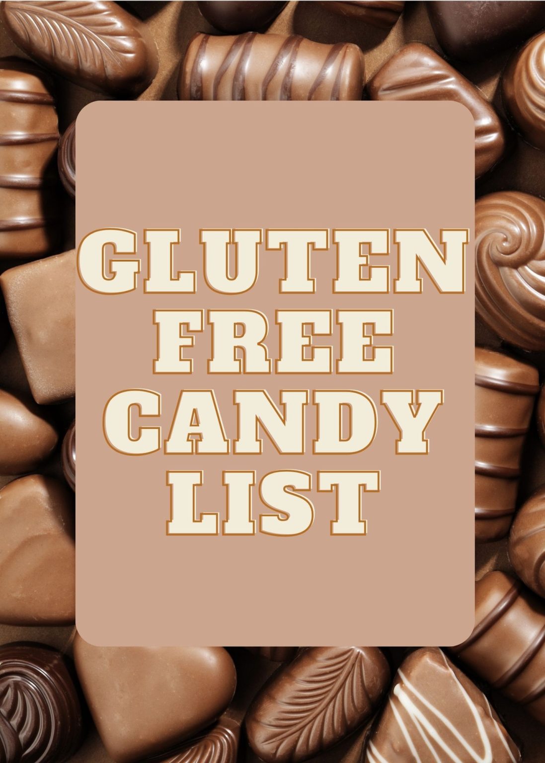 Gluten Free Candy List
